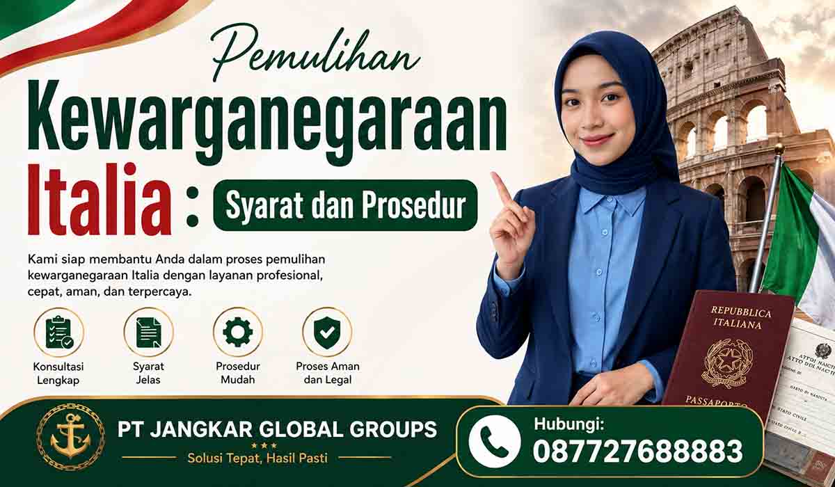 Pemulihan Kewarganegaraan Italia : Syarat dan Prosedur