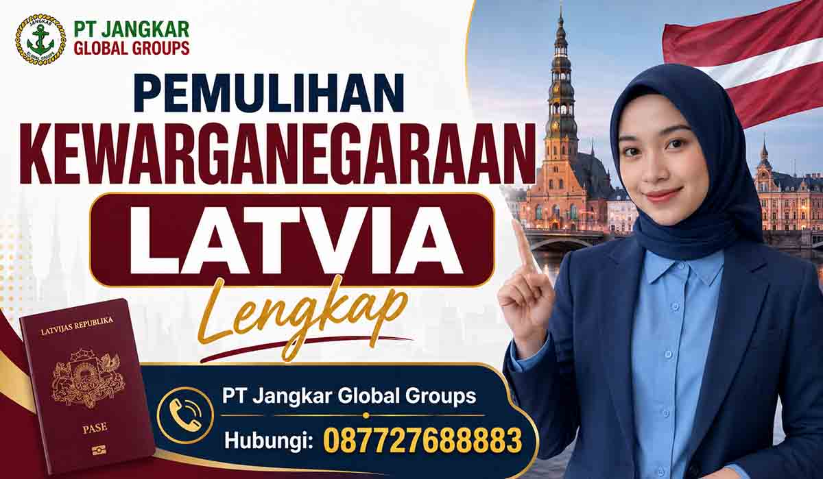 Pemulihan Kewarganegaraan Latvia Lengkap