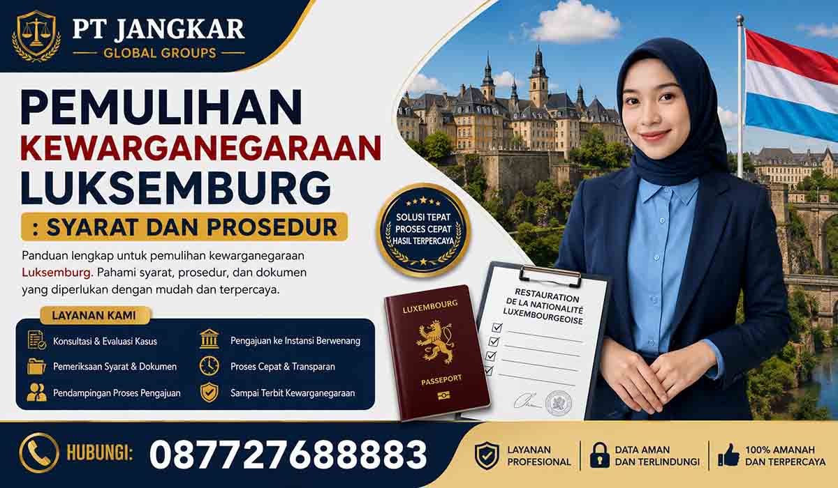 Pemulihan Kewarganegaraan Luksemburg : Syarat dan Prosedur
