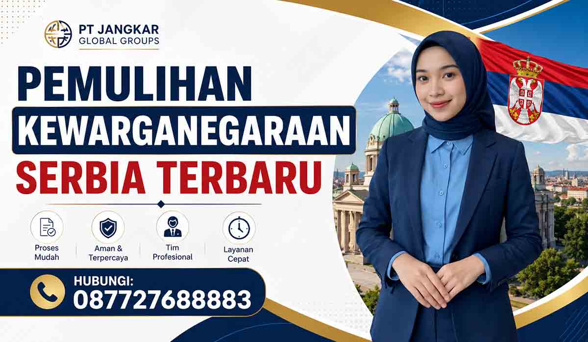 Pemulihan Kewarganegaraan Serbia Terbaru