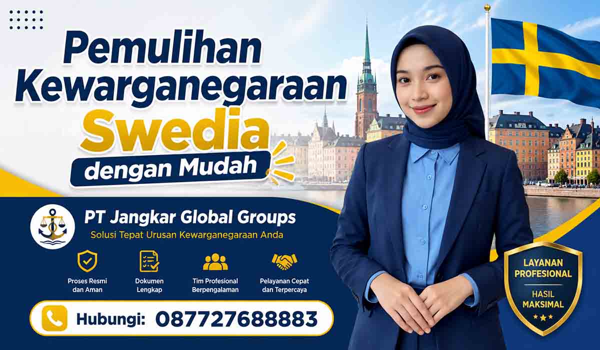 Pemulihan Kewarganegaraan Swedia dengan Mudah