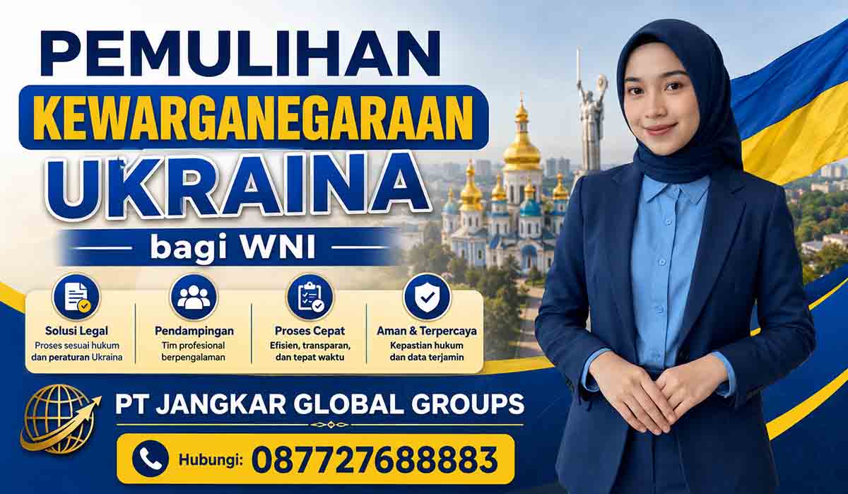 Pemulihan Kewarganegaraan Ukraina bagi WNI