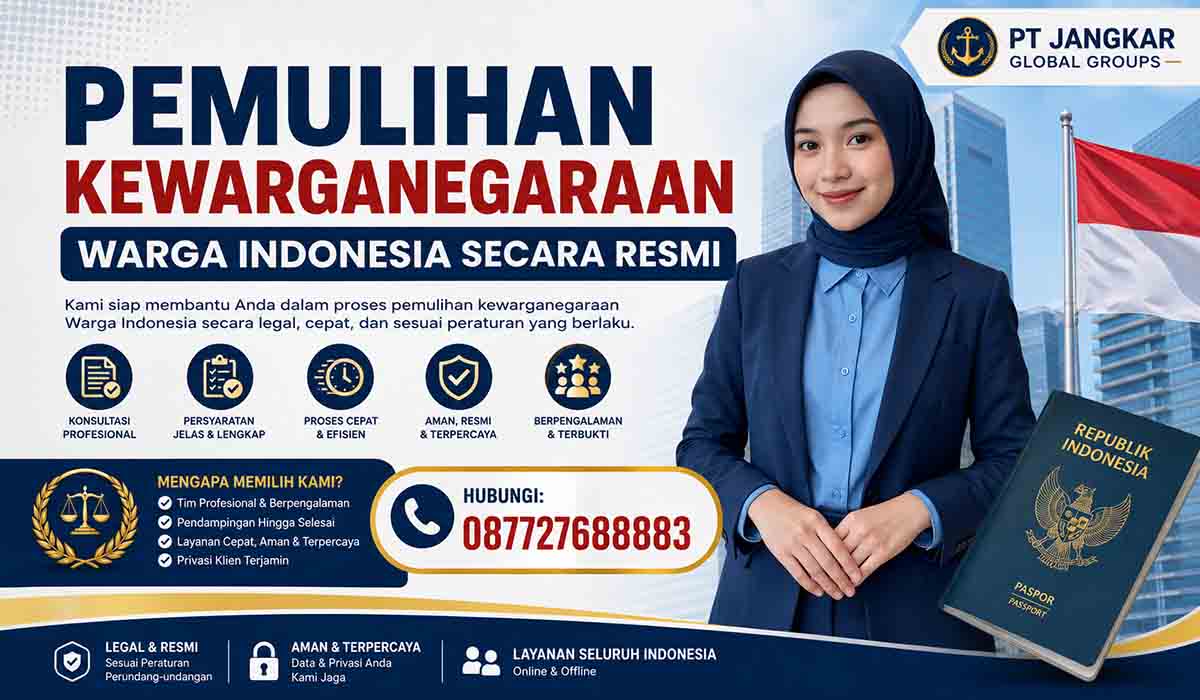 Pemulihan Kewarganegaraan Warga Indonesia Secara Resmi