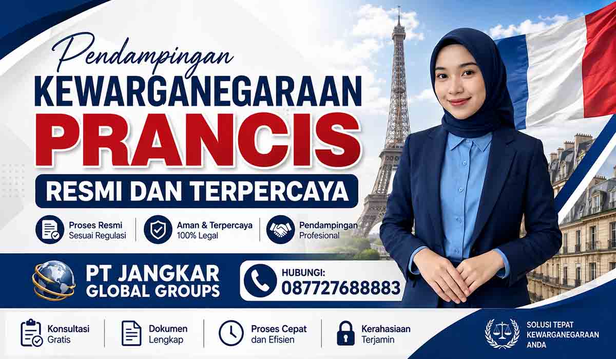 Pendampingan Kewarganegaraan Prancis Resmi dan Terpercaya