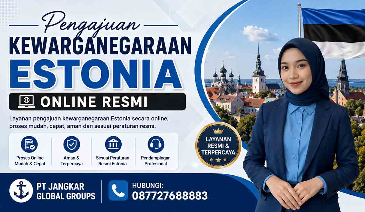 Pengajuan Kewarganegaraan Estonia Online Resmi