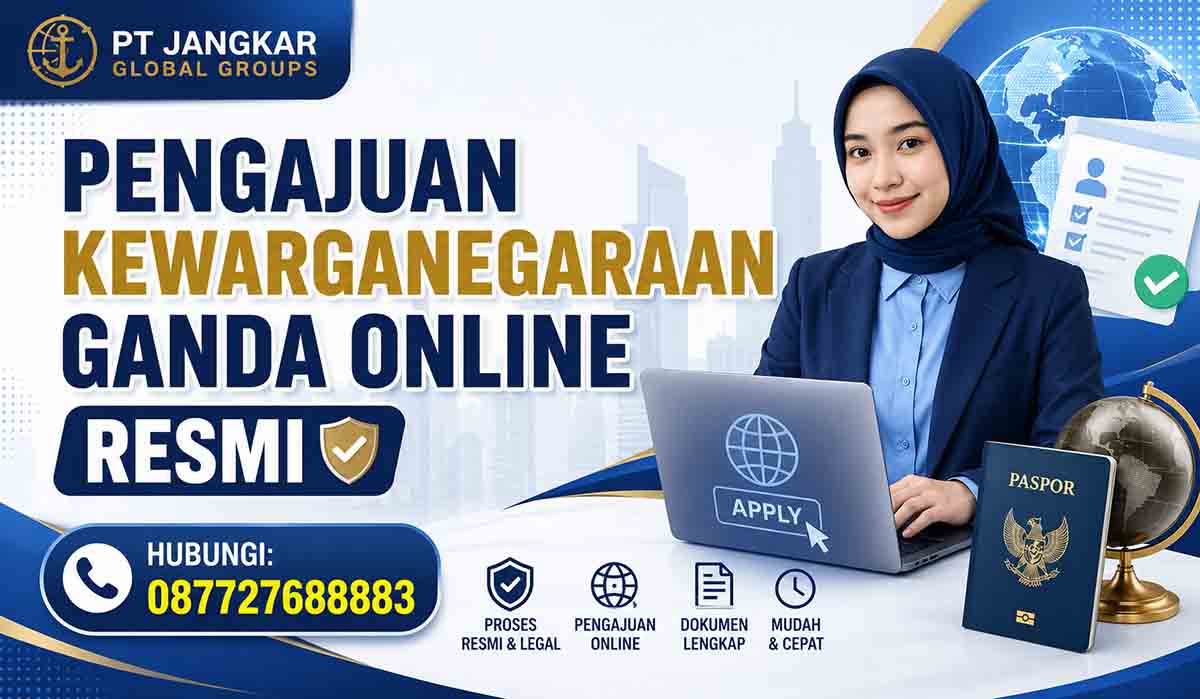 Pengajuan Kewarganegaraan Ganda Online Resmi