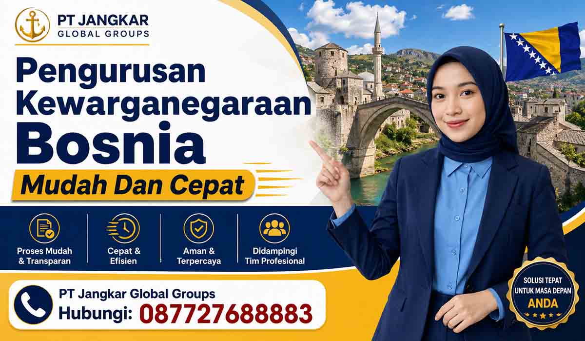 Pengurusan Kewarganegaraan Bosnia Mudah Dan Cepat