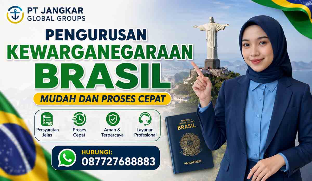 Pengurusan Kewarganegaraan Brasil Mudah dan Proses Cepat