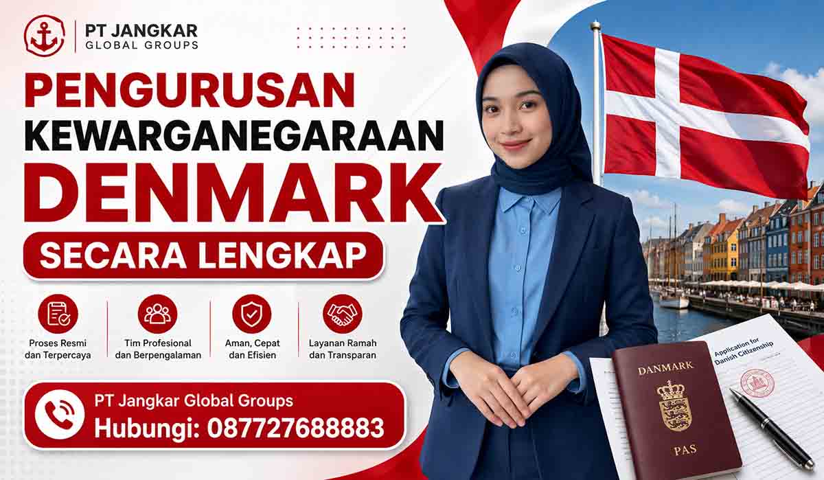 Pengurusan Kewarganegaraan Denmark Secara Lengkap