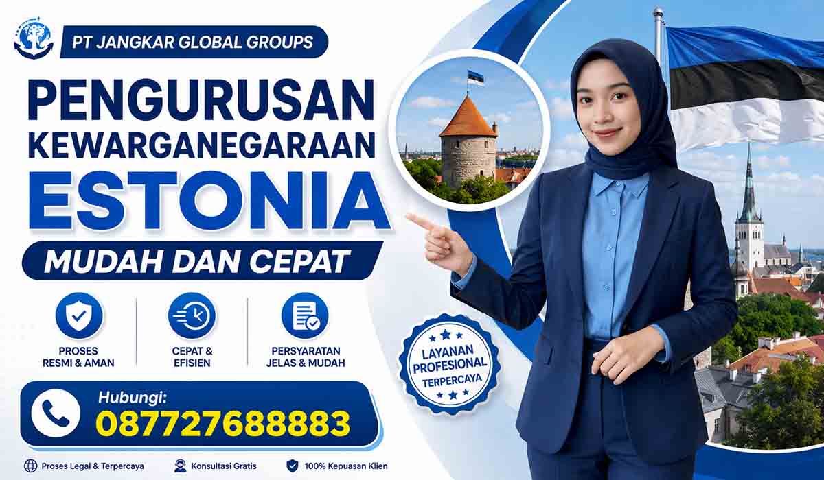 Pengurusan Kewarganegaraan Estonia Mudah dan Cepat