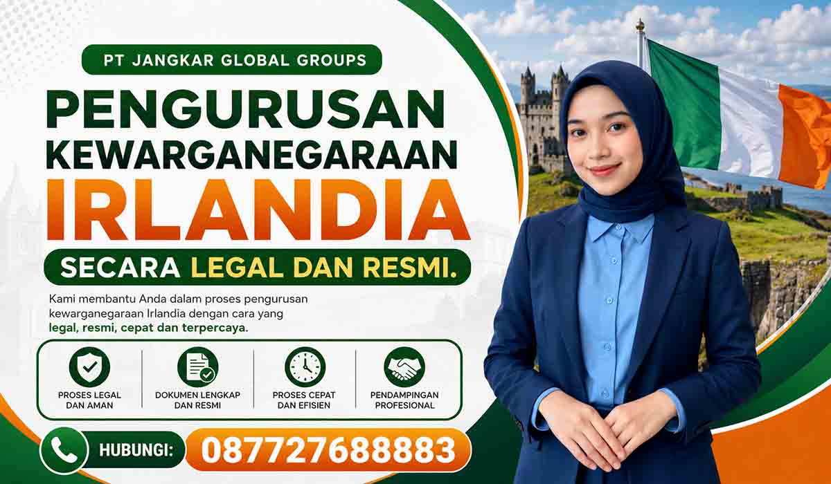 Pengurusan Kewarganegaraan Irlandia Secara Legal dan Resmi