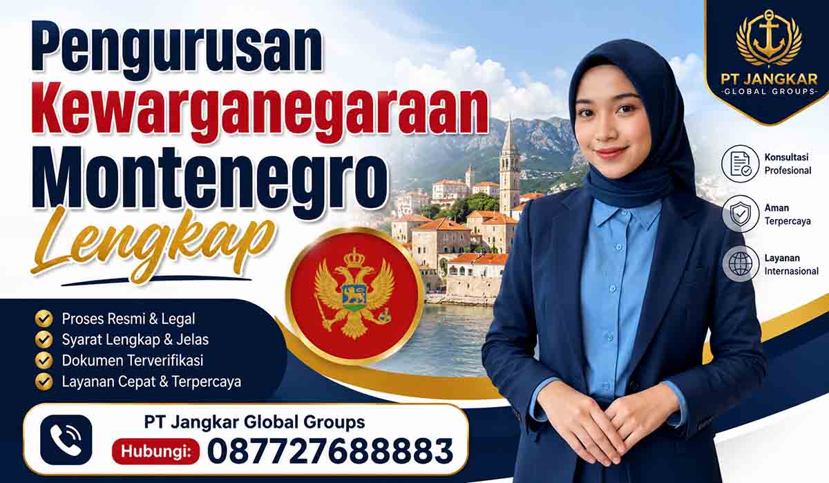 Pengurusan Kewarganegaraan Montenegro Lengkap