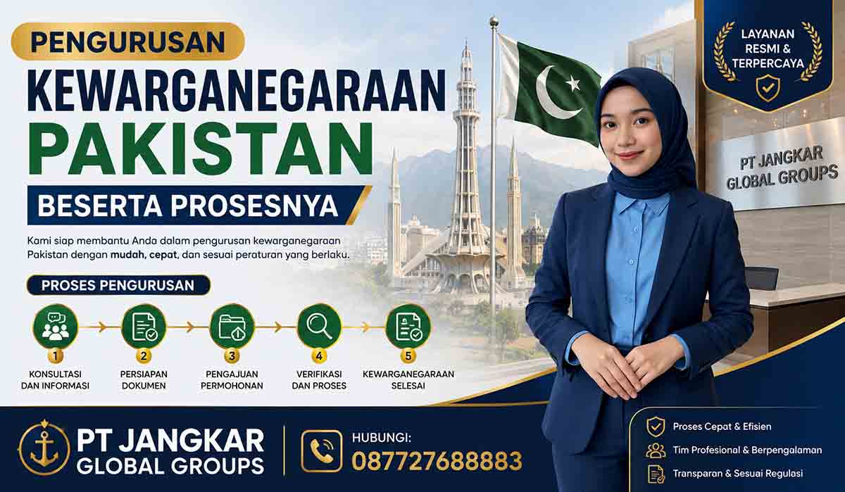 Pengurusan Kewarganegaraan Pakistan Beserta Prosesnya