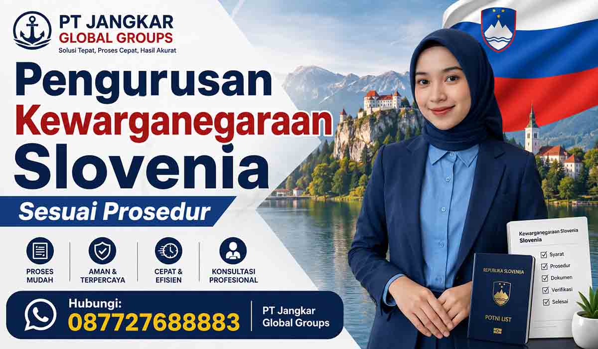 Pengurusan Kewarganegaraan Slovenia Sesuai Prosedur