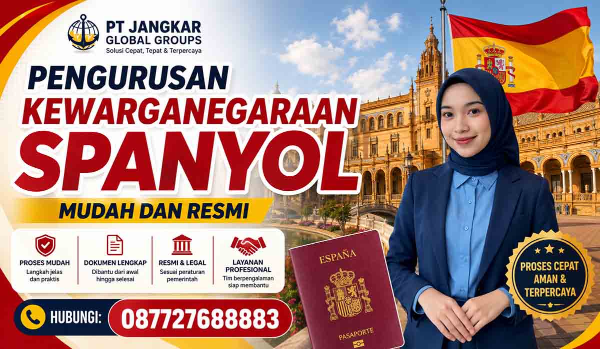 Pengurusan Kewarganegaraan Spanyol Mudah dan Resmi