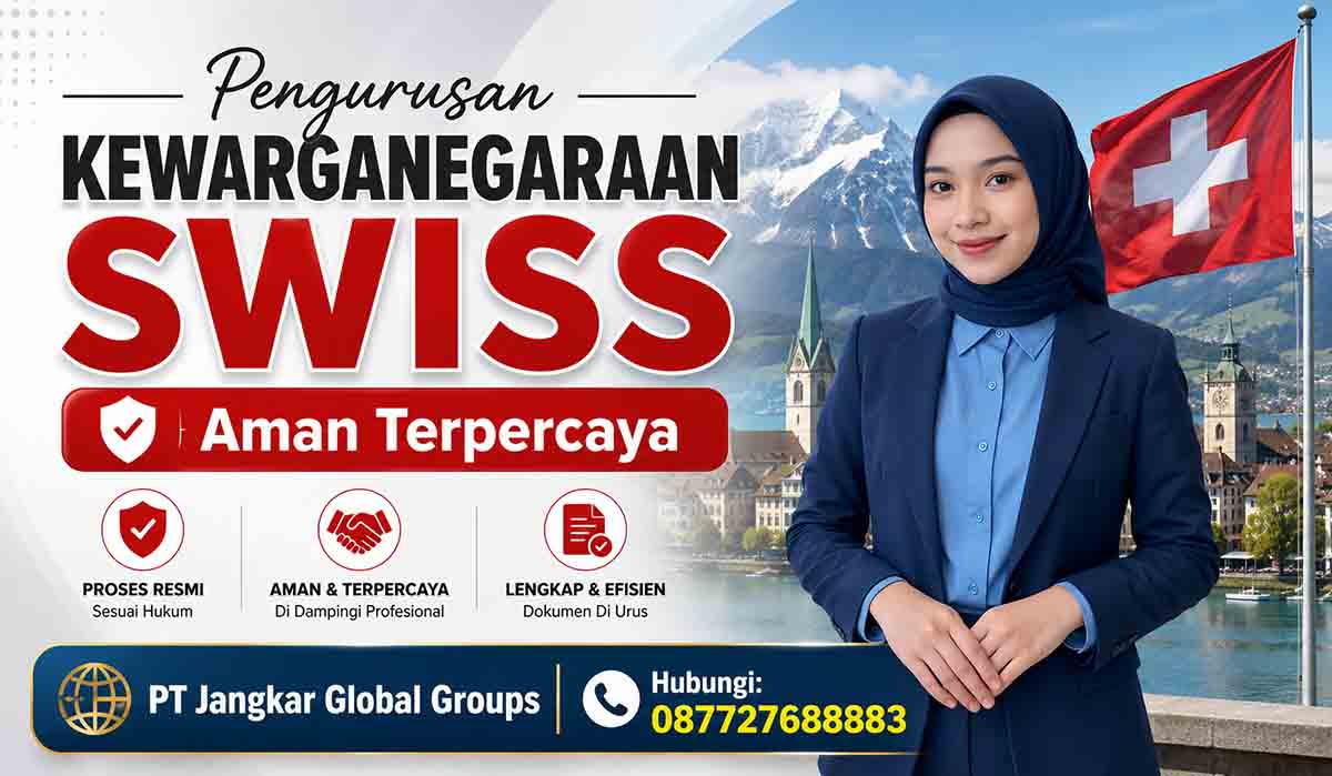 Pengurusan Kewarganegaraan Swiss Aman Terpercaya