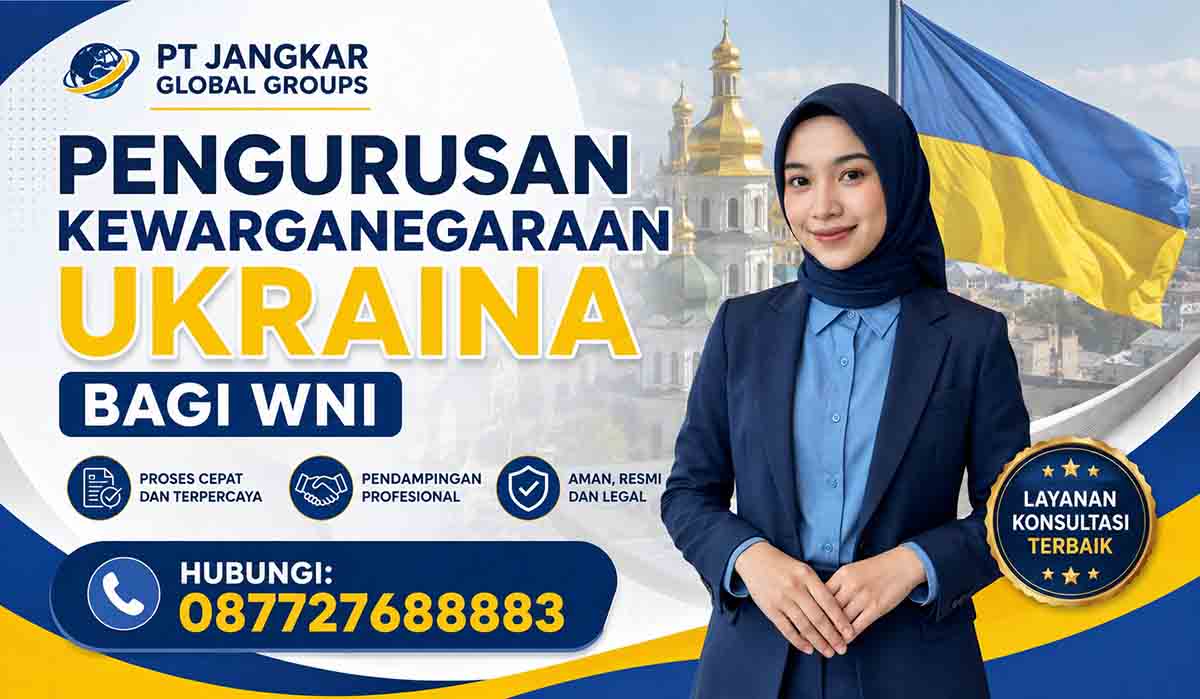 Pengurusan Kewarganegaraan Ukraina Bagi WNI