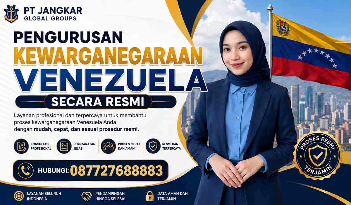 Pengurusan Kewarganegaraan Venezuela Secara Resmi