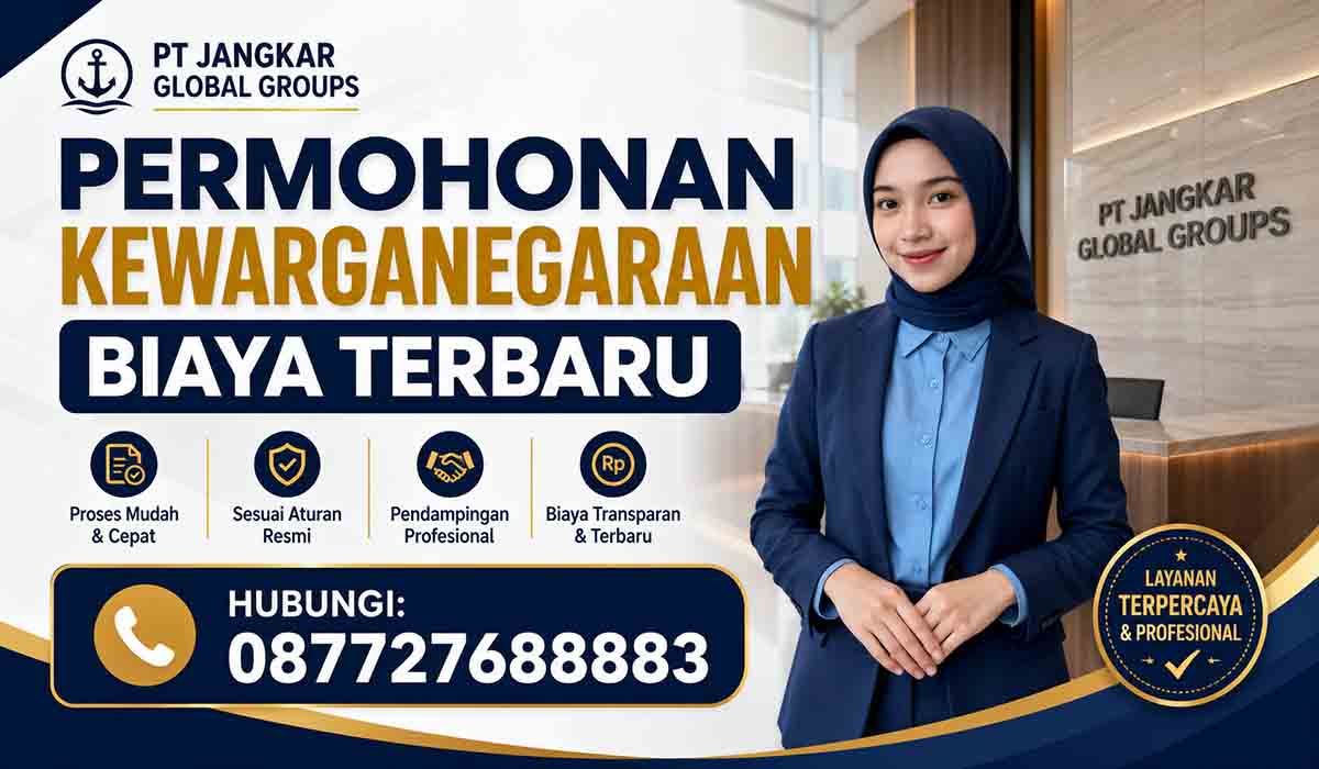 Permohonan Kewarganegaraan Biaya Terbaru