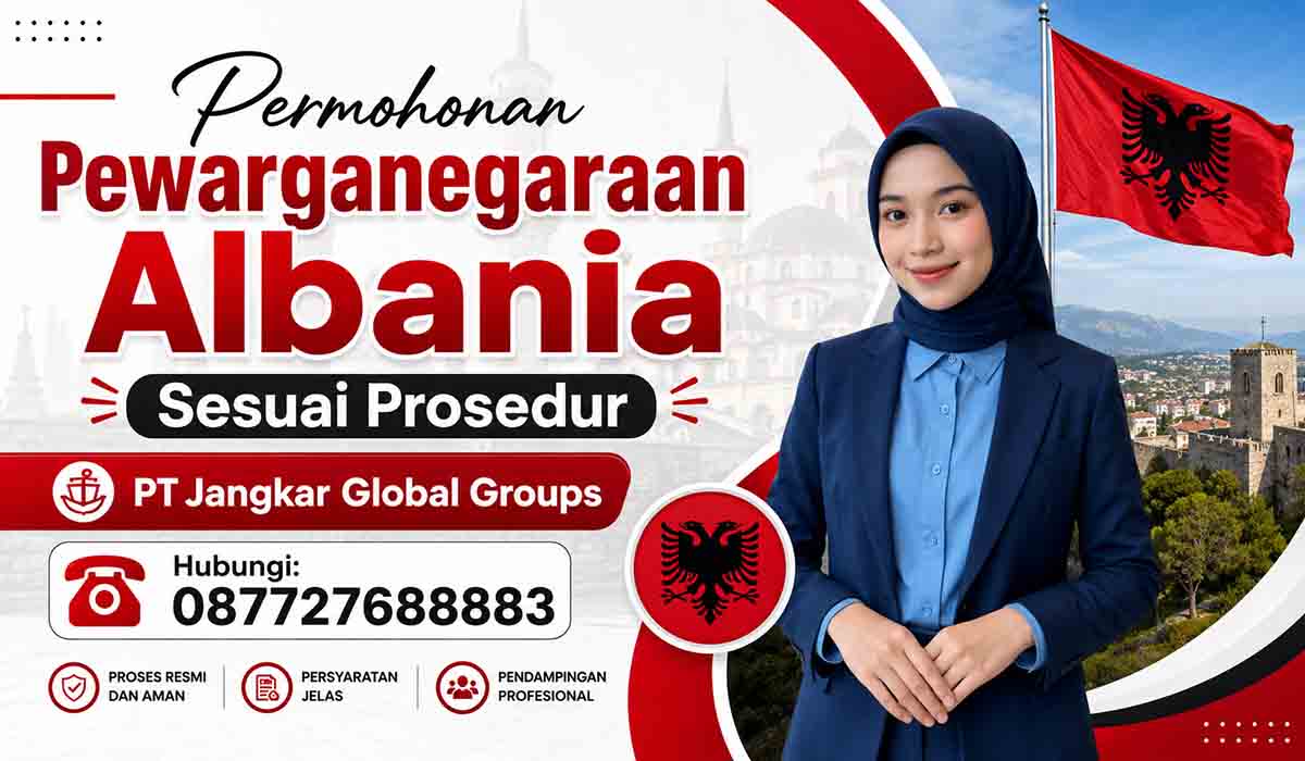 Permohonan Pewarganegaraan Albania Sesuai Prosedur