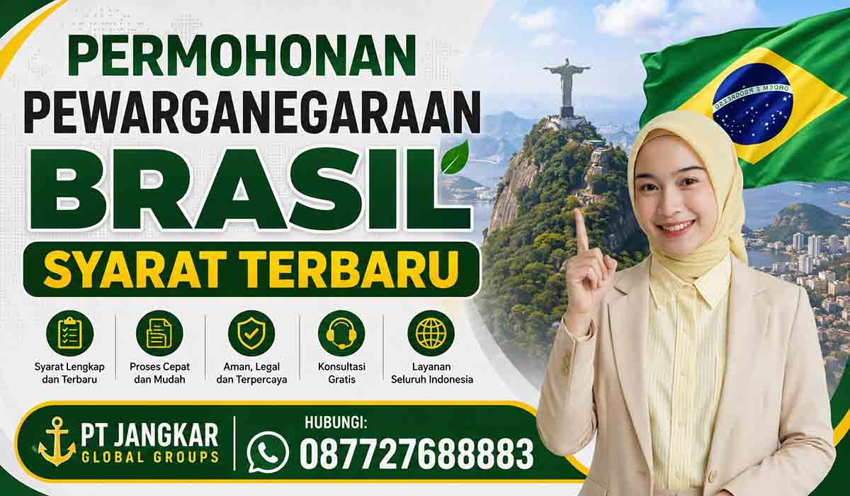Permohonan Pewarganegaraan Brasil Syarat Terbaru