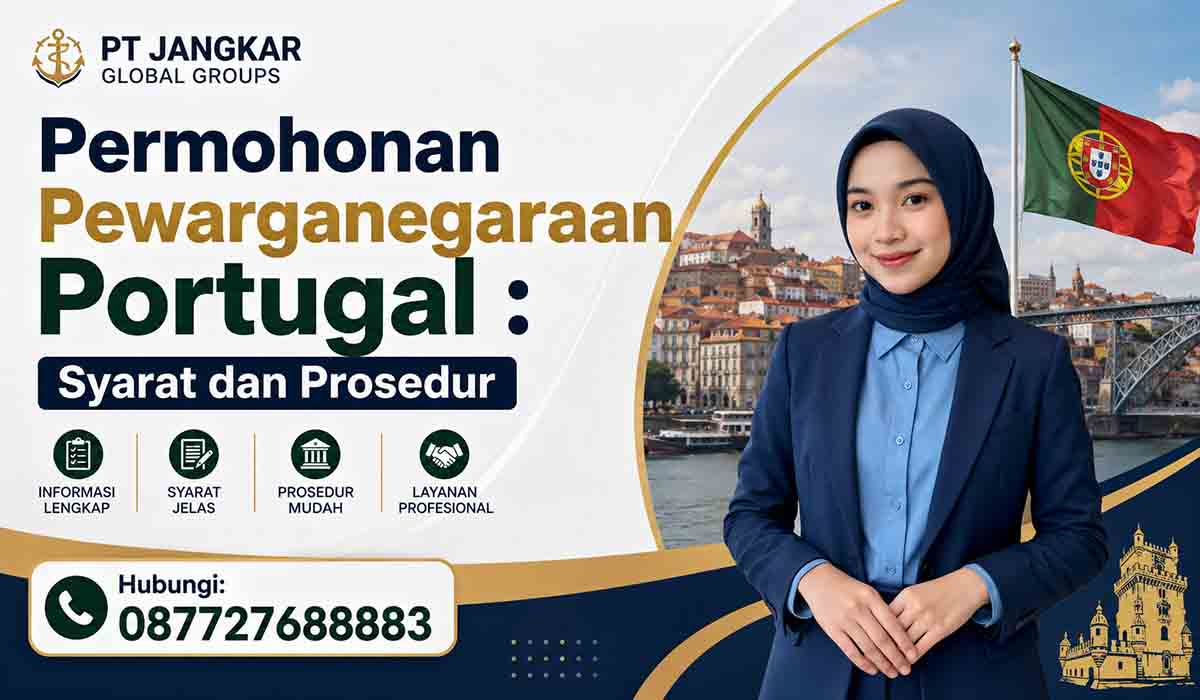 Permohonan Pewarganegaraan Portugal : Syarat dan Prosedur