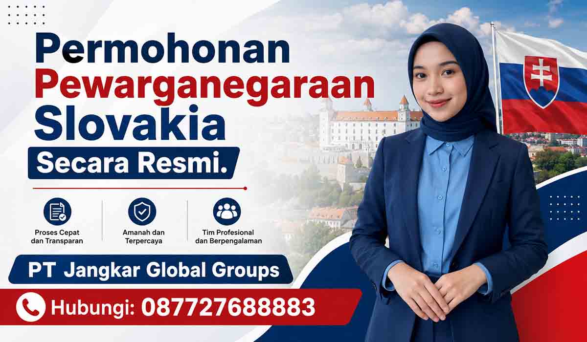 Permohonan Pewarganegaraan Slovakia Secara Resmi