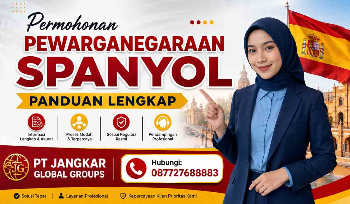 Permohonan Pewarganegaraan Spanyol Panduan Lengkap