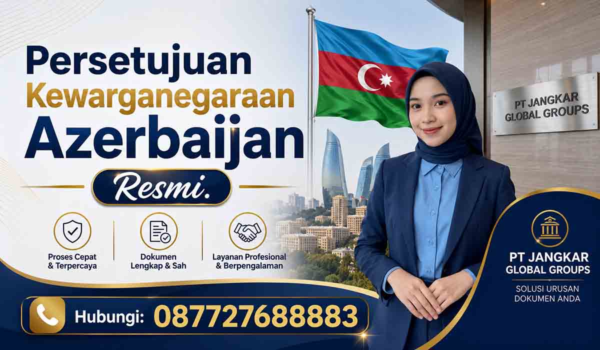 Persetujuan Kewarganegaraan Azerbaijan Resmi