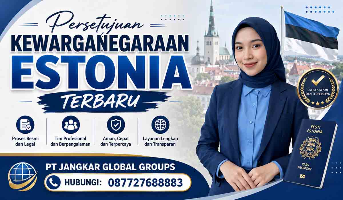 Persetujuan Kewarganegaraan Estonia Terbaru