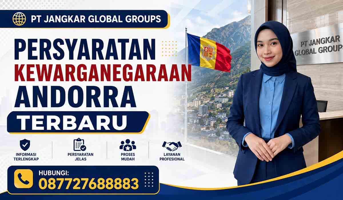 Persyaratan Kewarganegaraan Andorra Terbaru