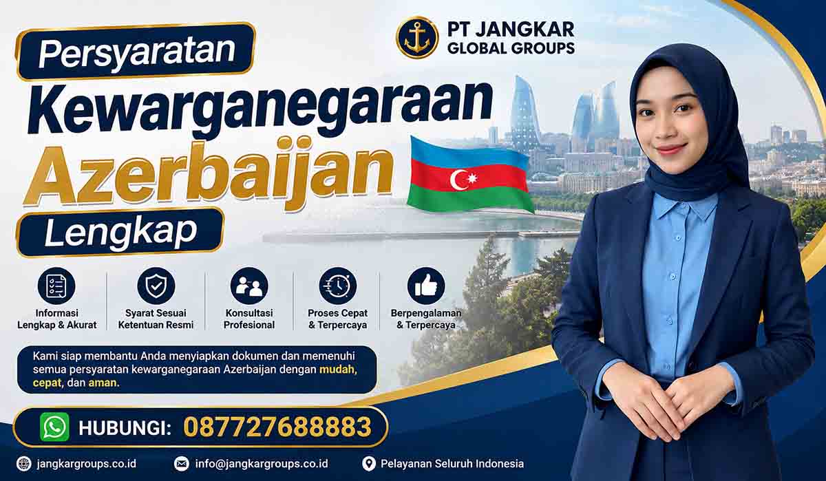 Persyaratan Kewarganegaraan Azerbaijan Lengkap