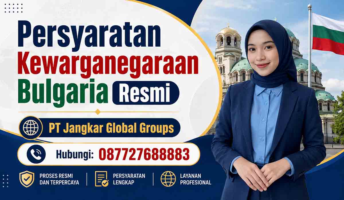 Persyaratan Kewarganegaraan Bulgaria Resmi