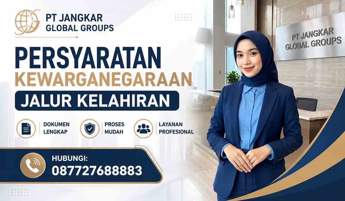 Persyaratan Kewarganegaraan Jalur Kelahiran