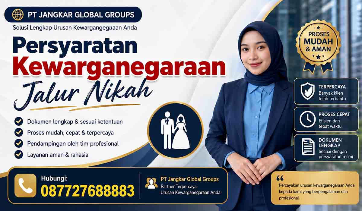 Persyaratan Kewarganegaraan Jalur Nikah