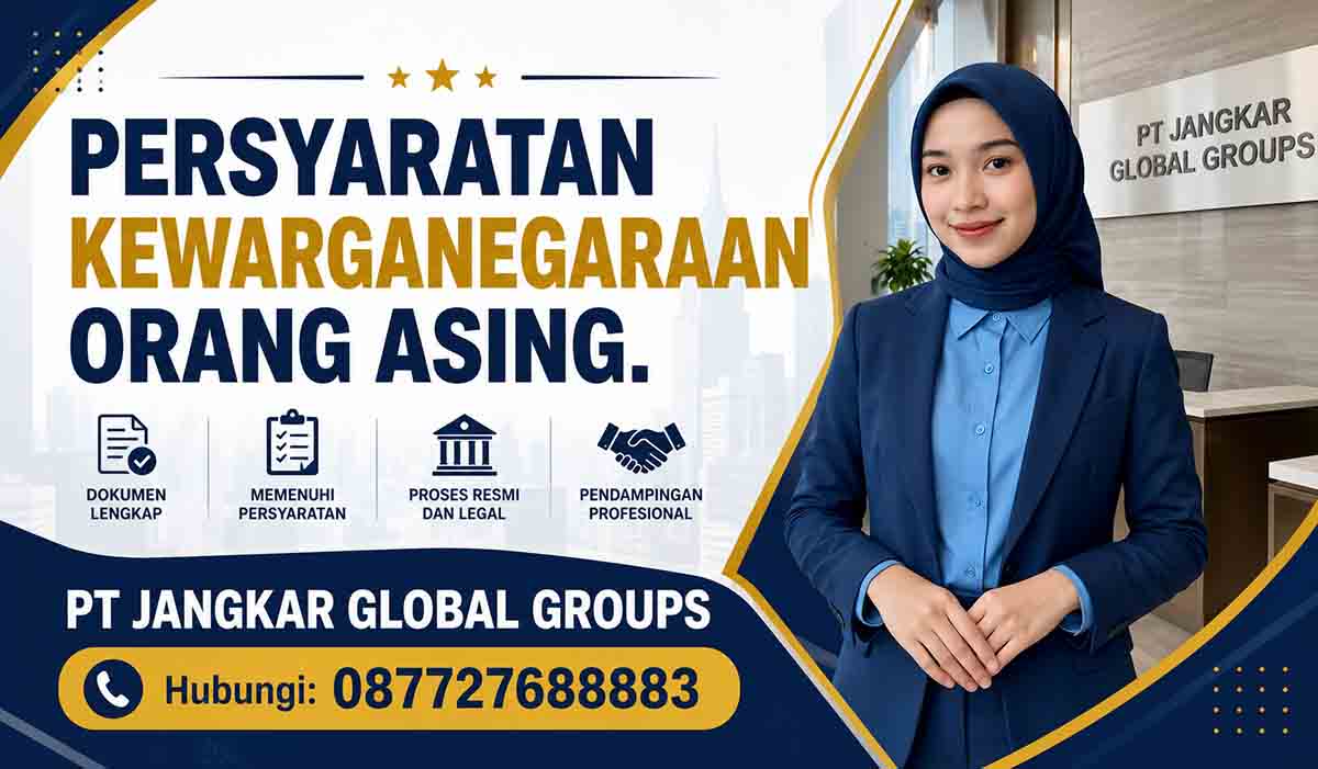 Persyaratan Kewarganegaraan Orang Asing
