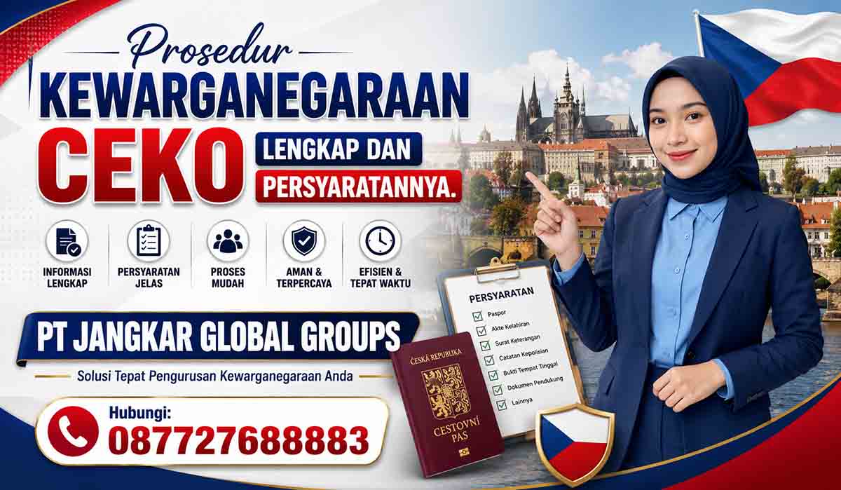 Prosedur Kewarganegaraan Ceko Lengkap dan Persyaratannya