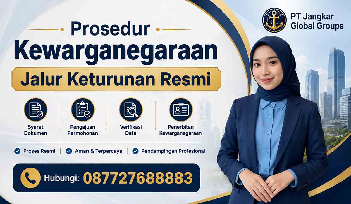 Prosedur Kewarganegaraan Jalur Keturunan Resmi