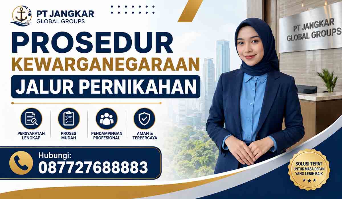 Prosedur Kewarganegaraan Jalur Pernikahan