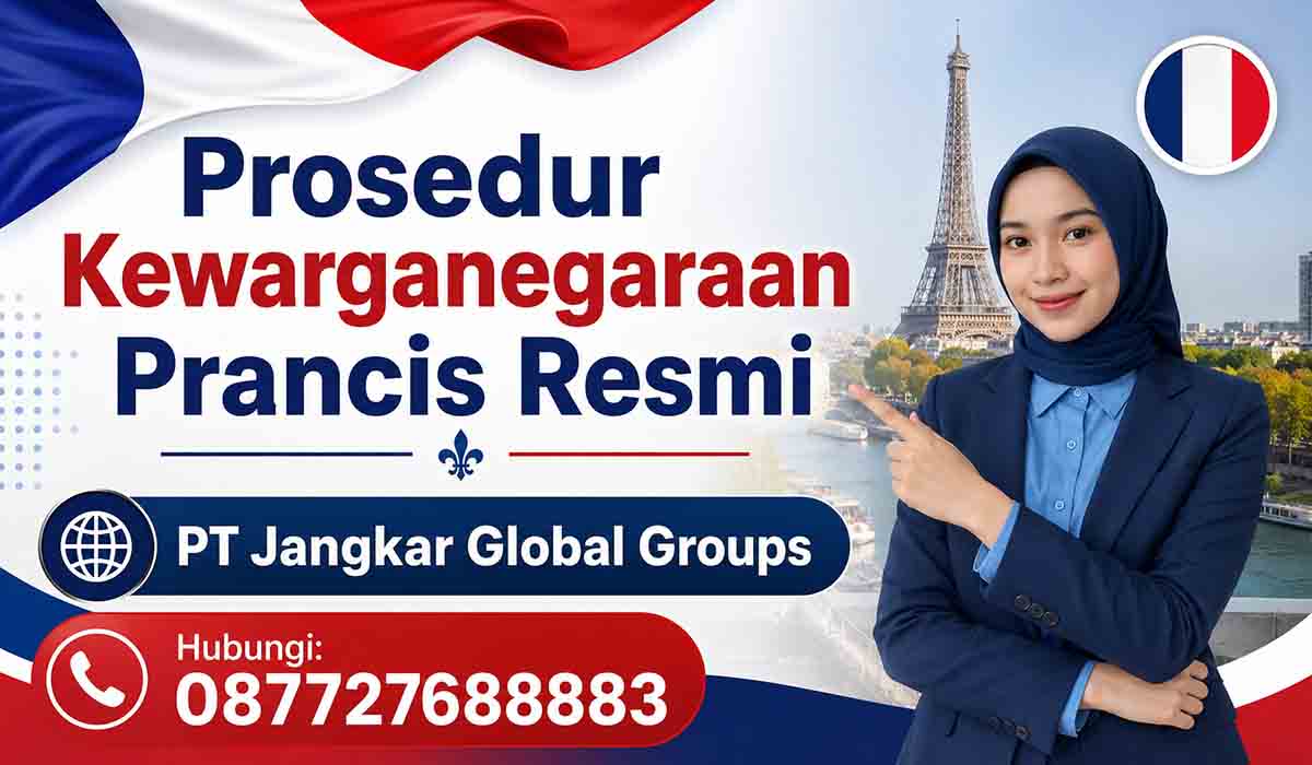 Prosedur Kewarganegaraan Prancis Resmi