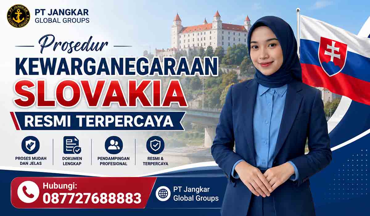 Prosedur Kewarganegaraan Slovakia Resmi Terpercaya