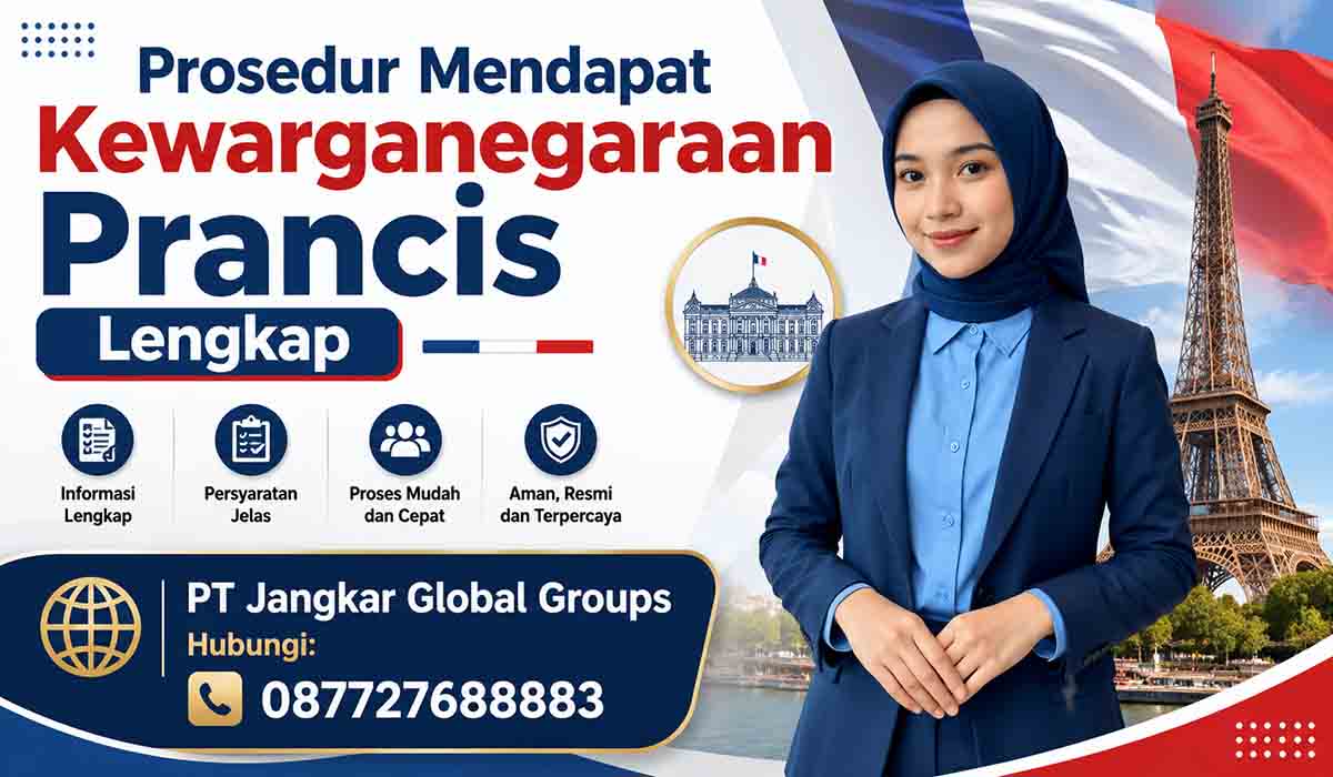Prosedur Mendapat Kewarganegaraan Prancis Lengkap