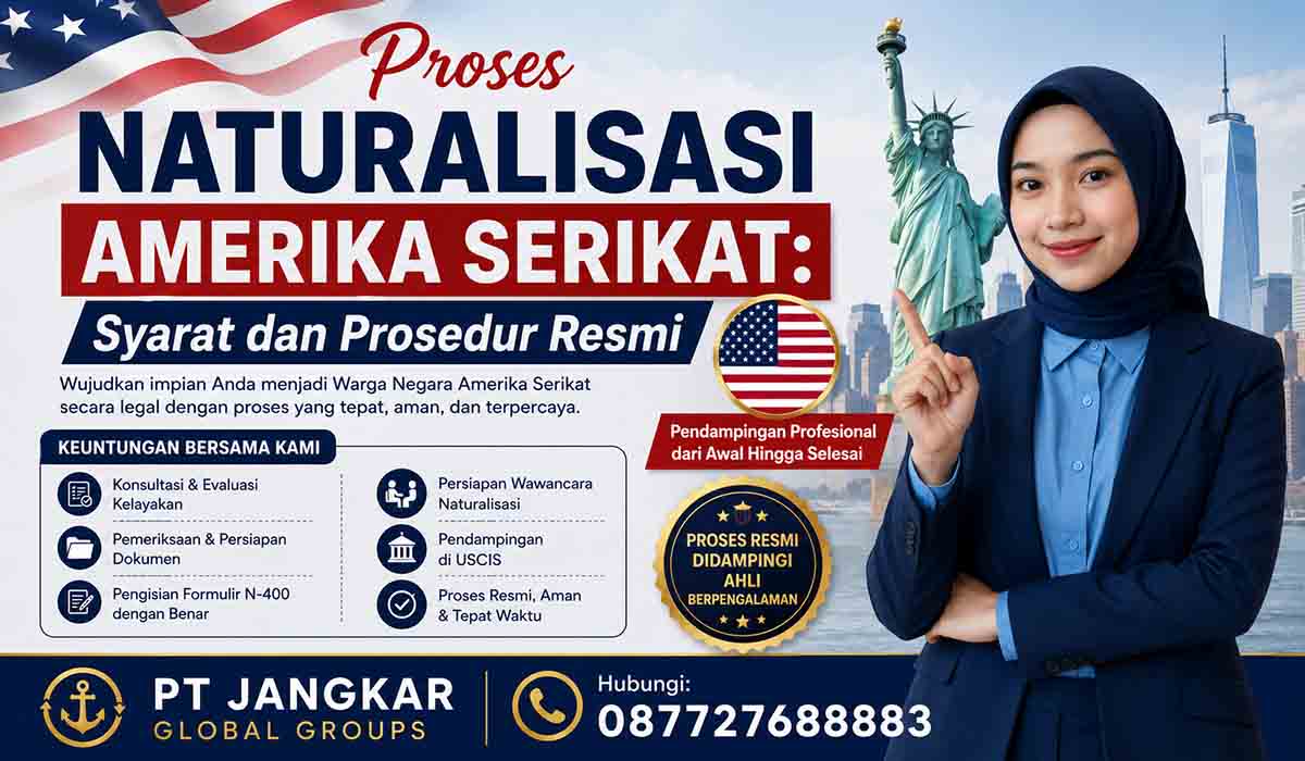 Proses Naturalisasi Amerika Serikat: Syarat dan Prosedur Resmi
