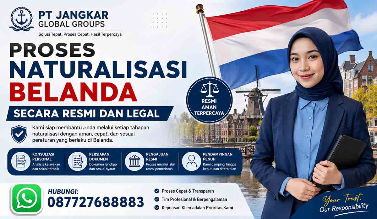 Proses Naturalisasi Belanda Secara Resmi dan Legal