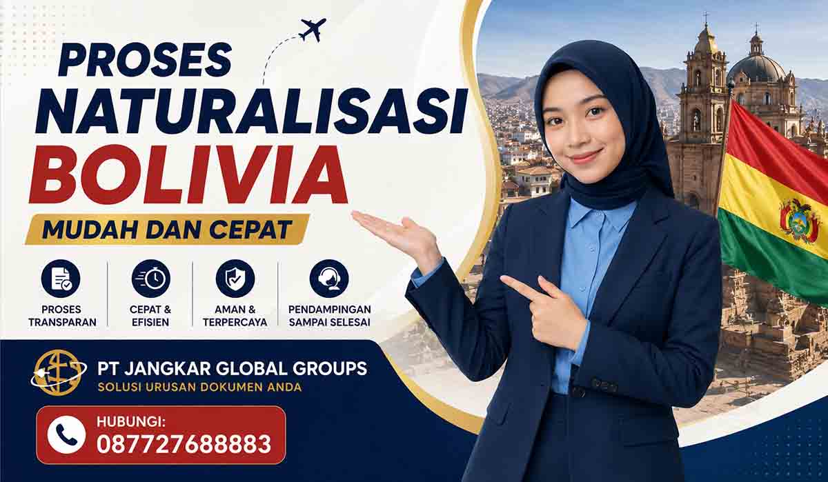 Proses Naturalisasi Bolivia Mudah dan Cepat