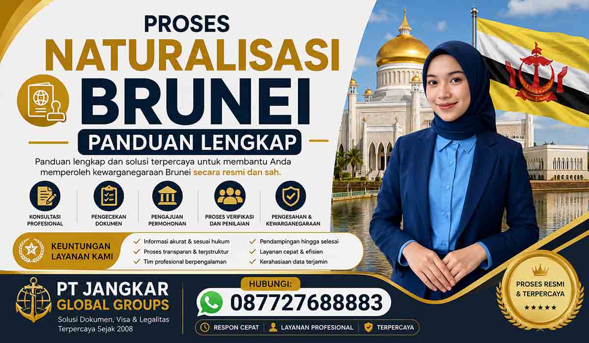 Proses Naturalisasi Brunei Panduan Lengkap