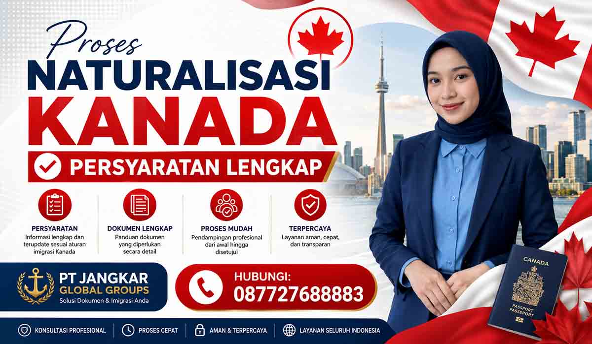 Proses Naturalisasi Kanada Persyaratan Lengkap