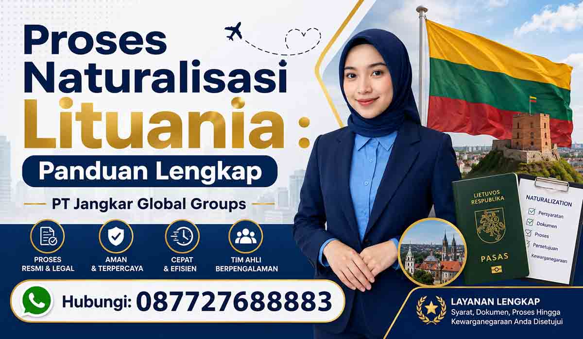 Proses Naturalisasi Lituania : Panduan Lengkap