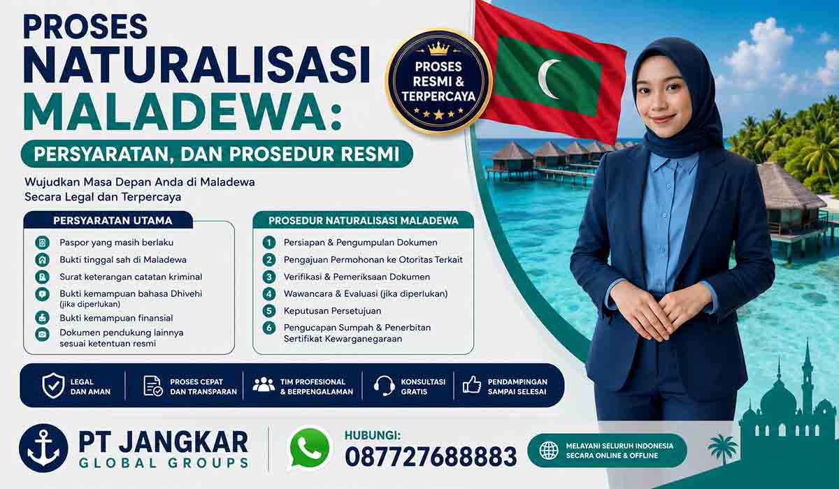 Proses Naturalisasi Maladewa: Persyaratan, dan Prosedur Resmi