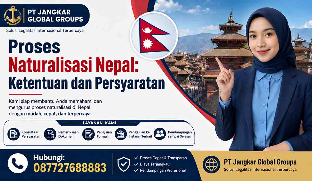 Proses Naturalisasi Nepal: Ketentuan dan Persyaratan